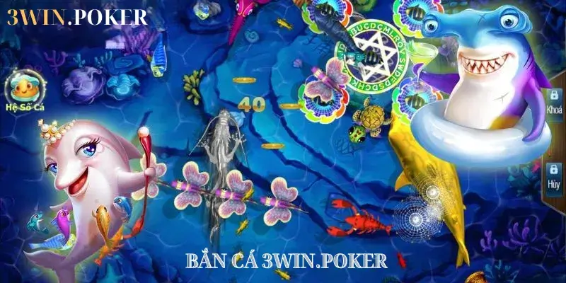 Bắn cá 3WIN.POKER