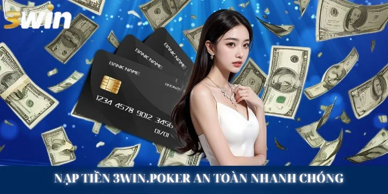 Nạp tiền 3WIN.POKER