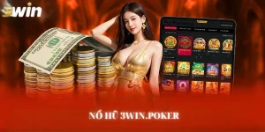 Nổ Hũ 3Win.poker